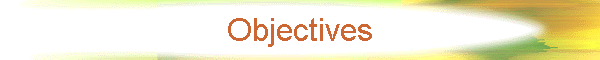 Objectives